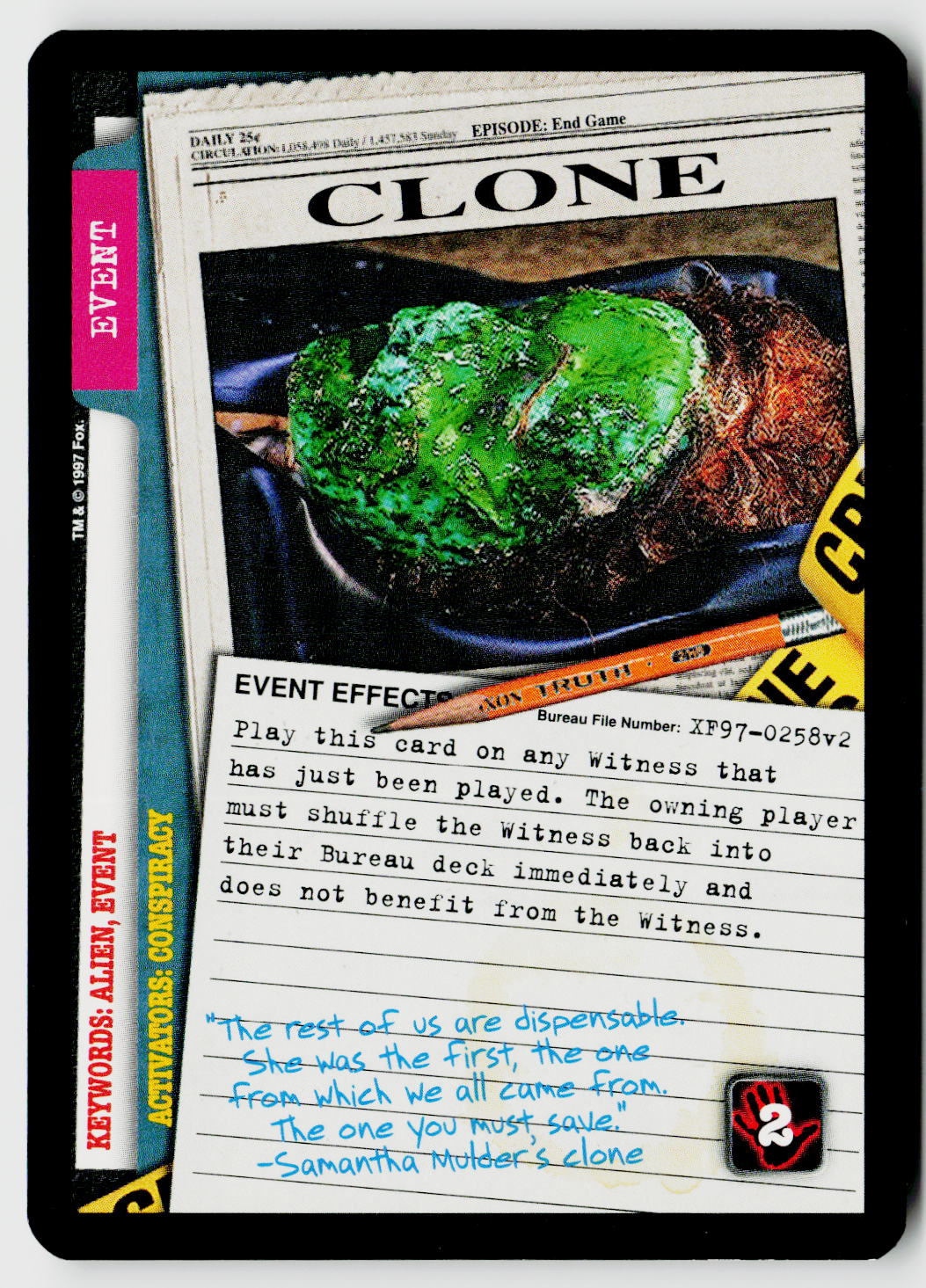 X-Files CCG | The Truth Is Out There | Clone XF97-0258v2 Fixed