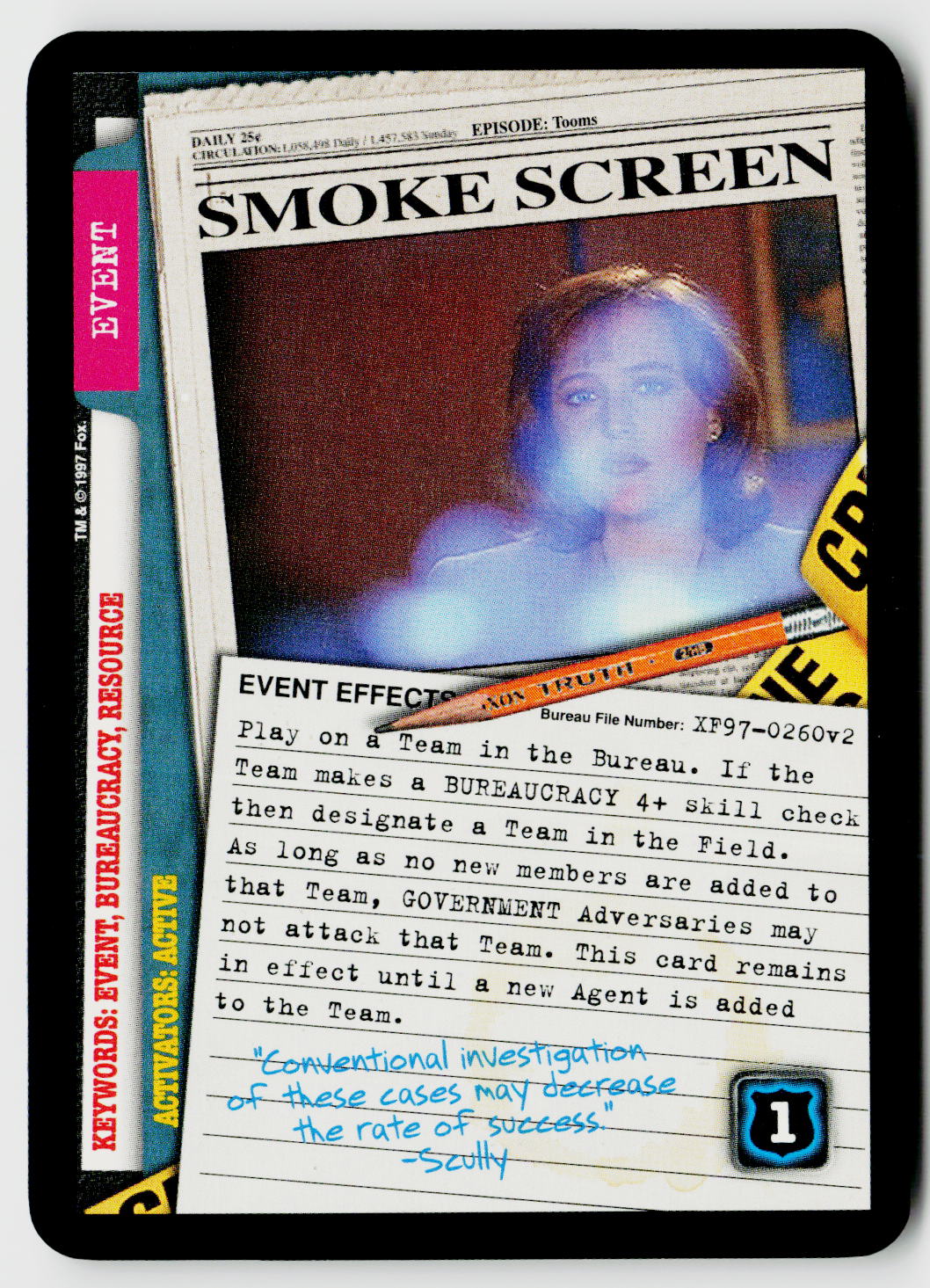 X-Files CCG | The Truth Is Out There | Smoke Screen XF97-0260v2 Uncommon