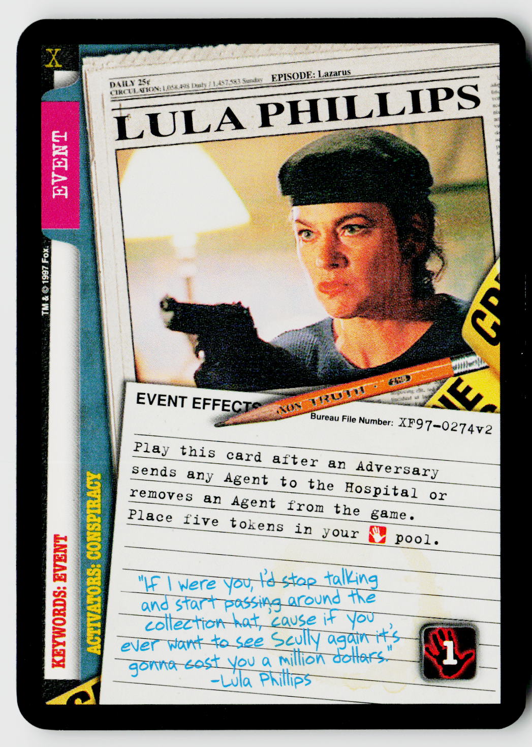 X-Files CCG | The Truth Is Out There | Lula Phillips XF97-0274v2 Rare