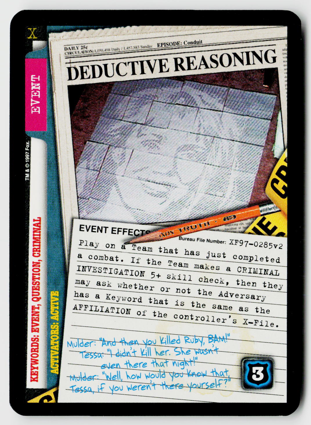 X-Files CCG | The Truth Is Out There | Deductive Reasoning XF97-0285v2 Rare