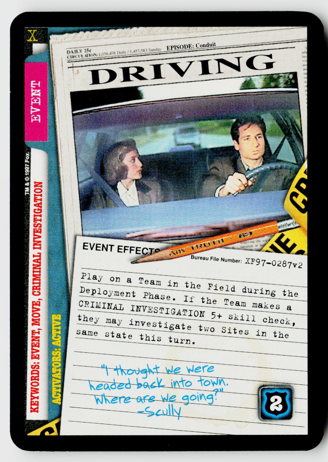 X-Files CCG | The Truth Is Out There | Driving XF97-0287v2 Uncommon