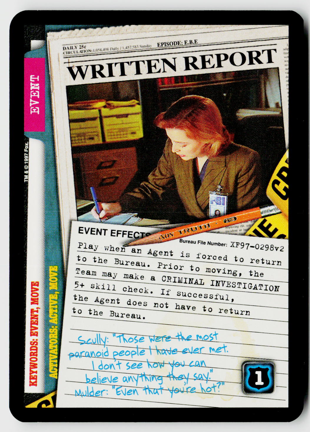 X-Files CCG | The Truth Is Out There | Written Report XF97-0298v2 Common