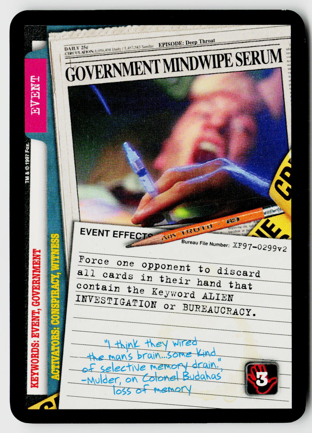 X-Files CCG | The Truth Is Out There | Government Mindwipe Serum XF97-0299v2 Uncommon