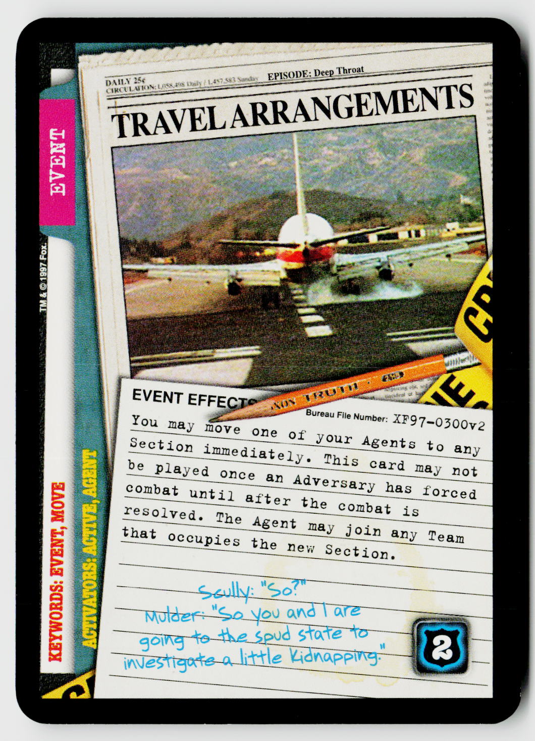 X-Files CCG | The Truth Is Out There | Travel Arrangements XF97-0300v2 Common
