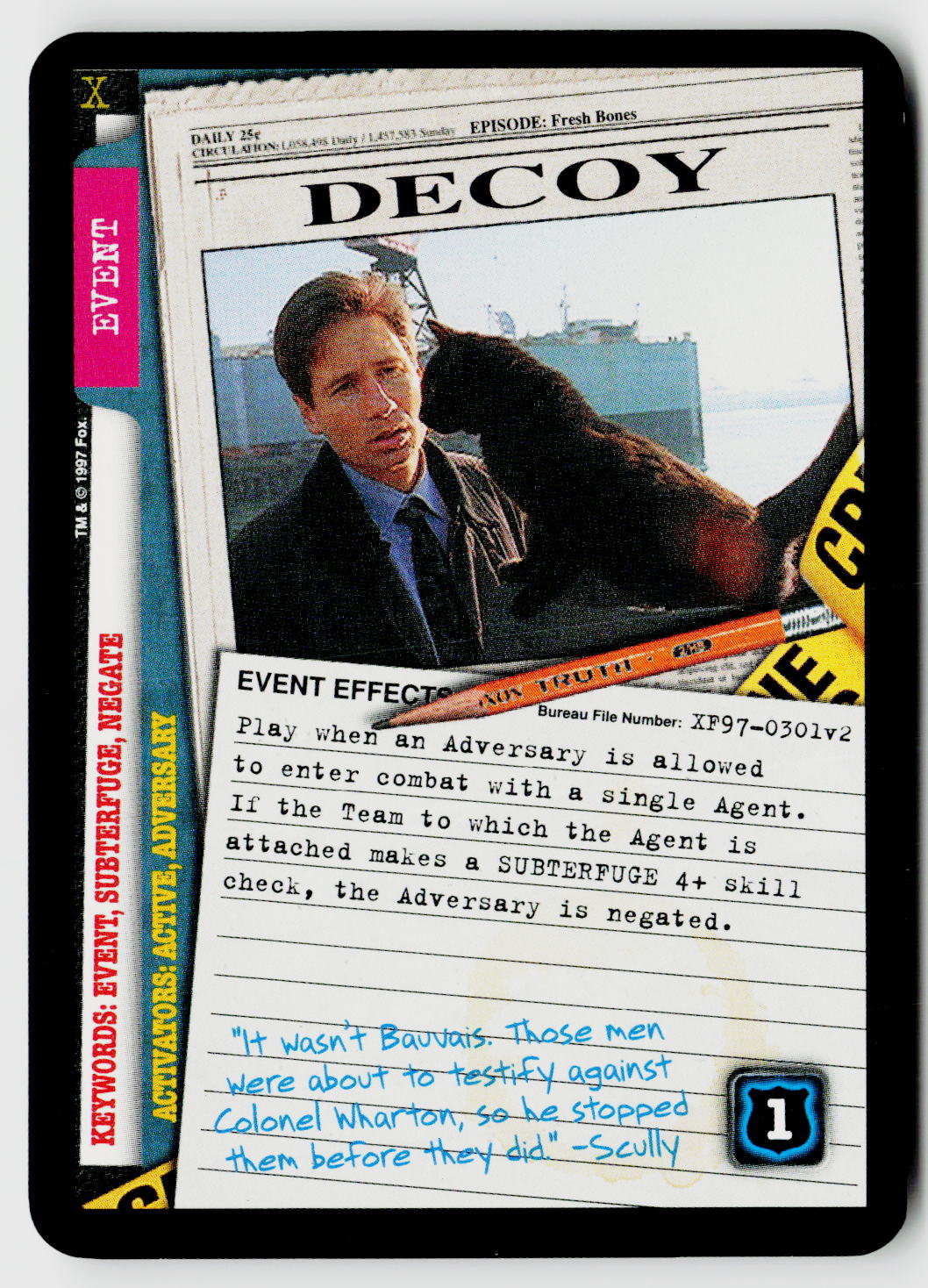X-Files CCG | The Truth Is Out There | Decoy XF97-0301v2 Uncommon