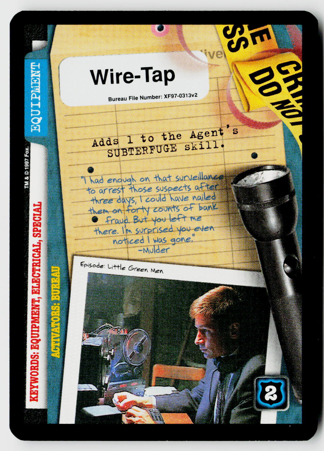 X-Files CCG | The Truth Is Out There | Wire-Tap XF97-0313v2 Fixed