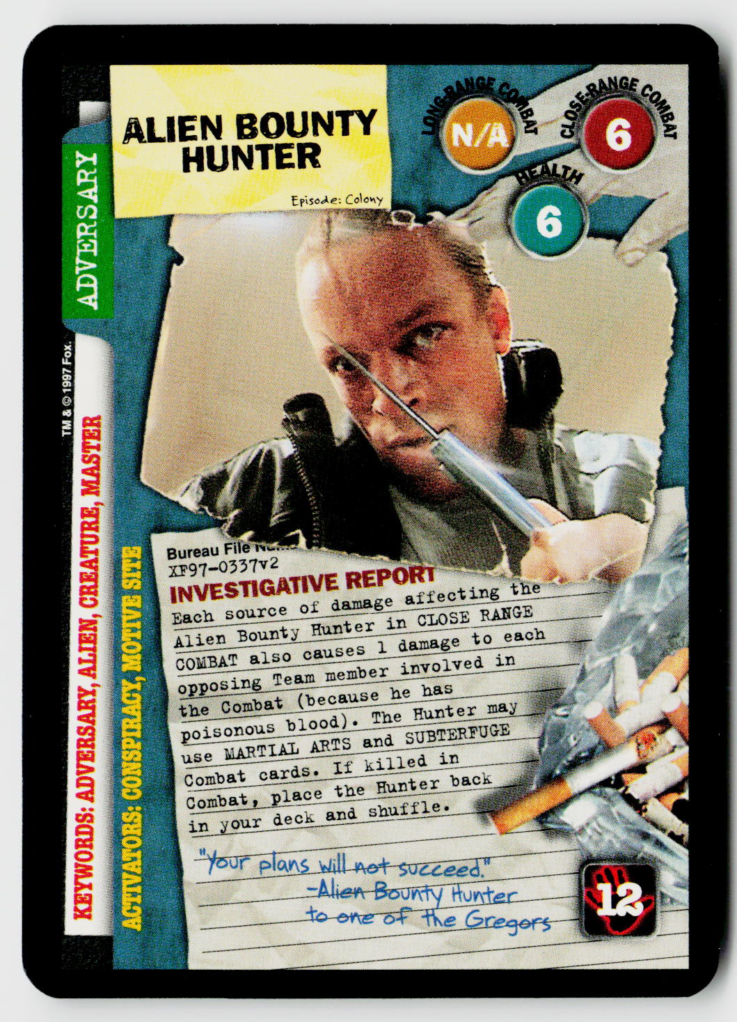 X-Files CCG | The Truth Is Out There | Alien Bounty Hunter XF97-0337v2 Rare