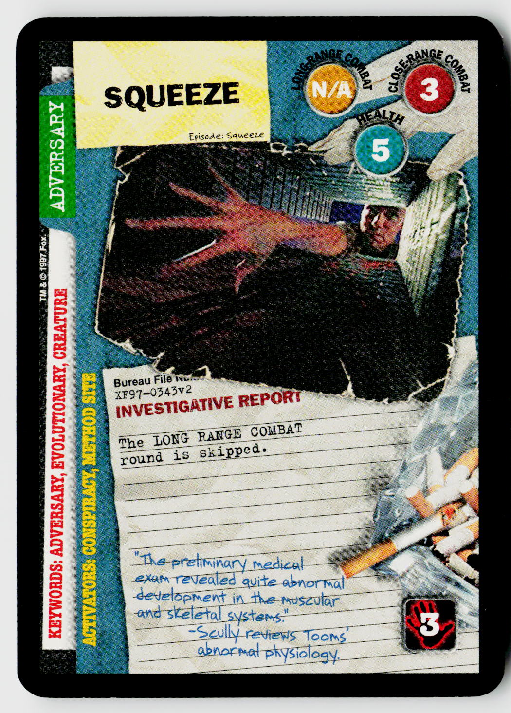 X-Files CCG | The Truth Is Out There | Squeeze XF97-0343v2 Uncommon