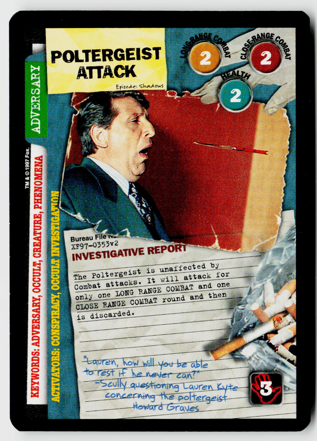 X-Files CCG | The Truth Is Out There | Poltergeist Attack XF97-0353v2 Fixed