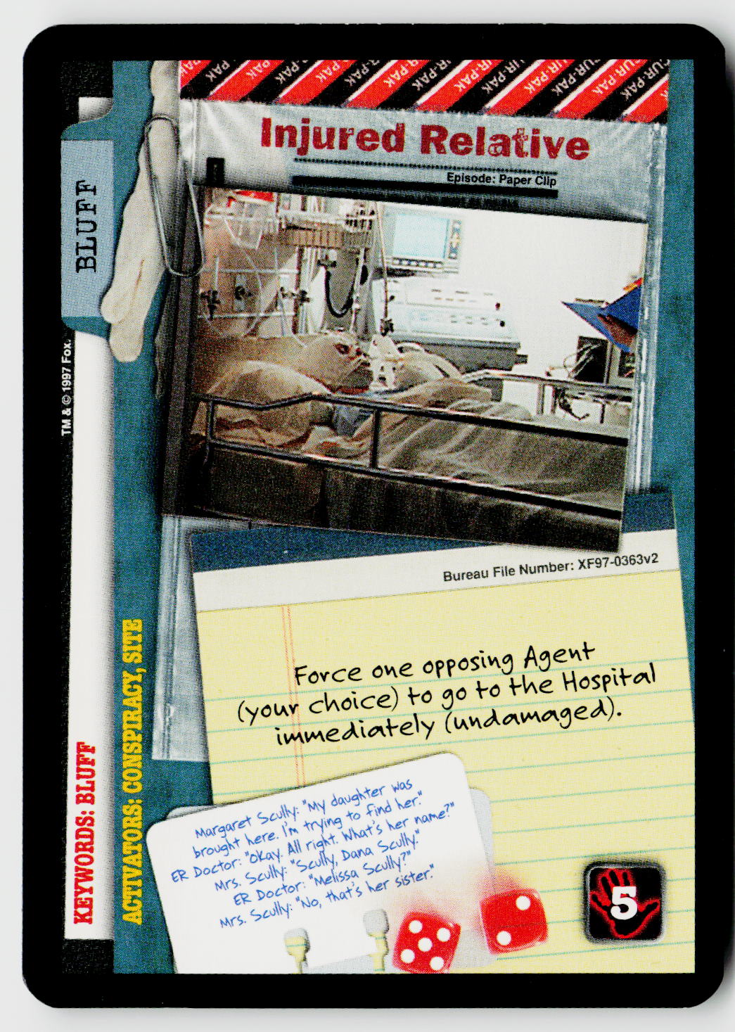 X-Files CCG | The Truth Is Out There | Injured Relative XF97-0363v2 Rare