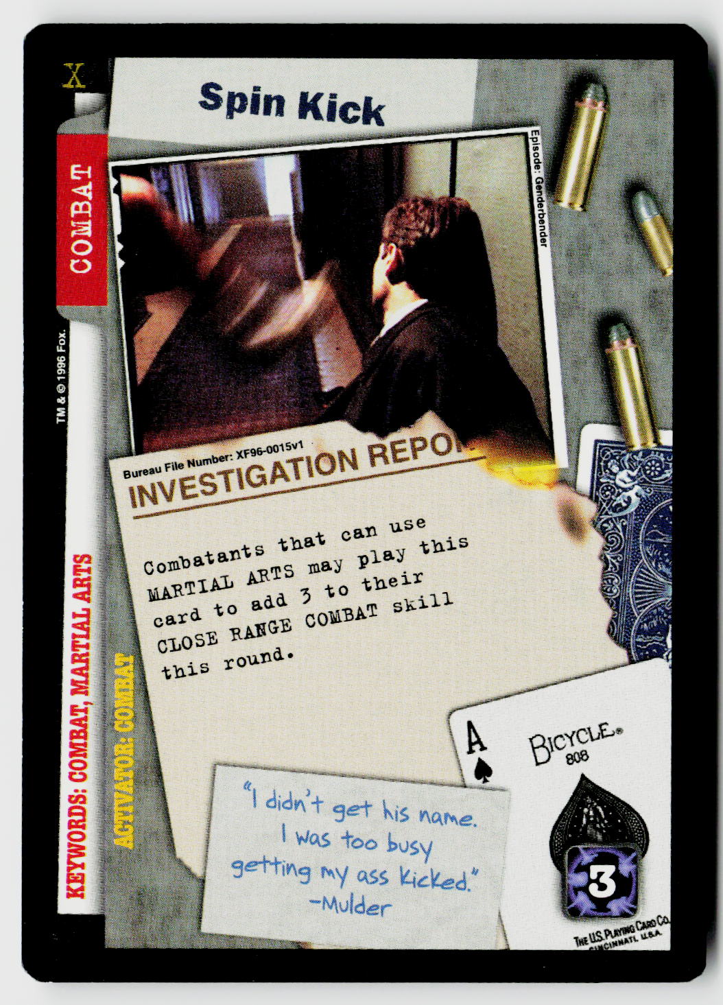 X-Files CCG | Premiere | Spin Kick XF96-0015v1 Rare