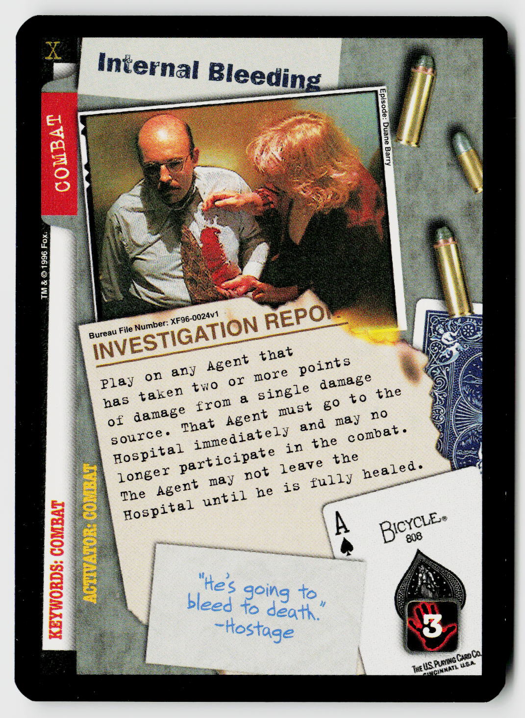 X-Files CCG | Premiere | Internal Bleeding XF96-0024v1 Uncommon