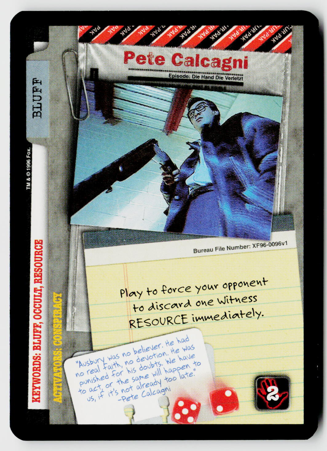 X-Files CCG | Premiere | Pete Calcagni XF96-0096v1 Uncommon