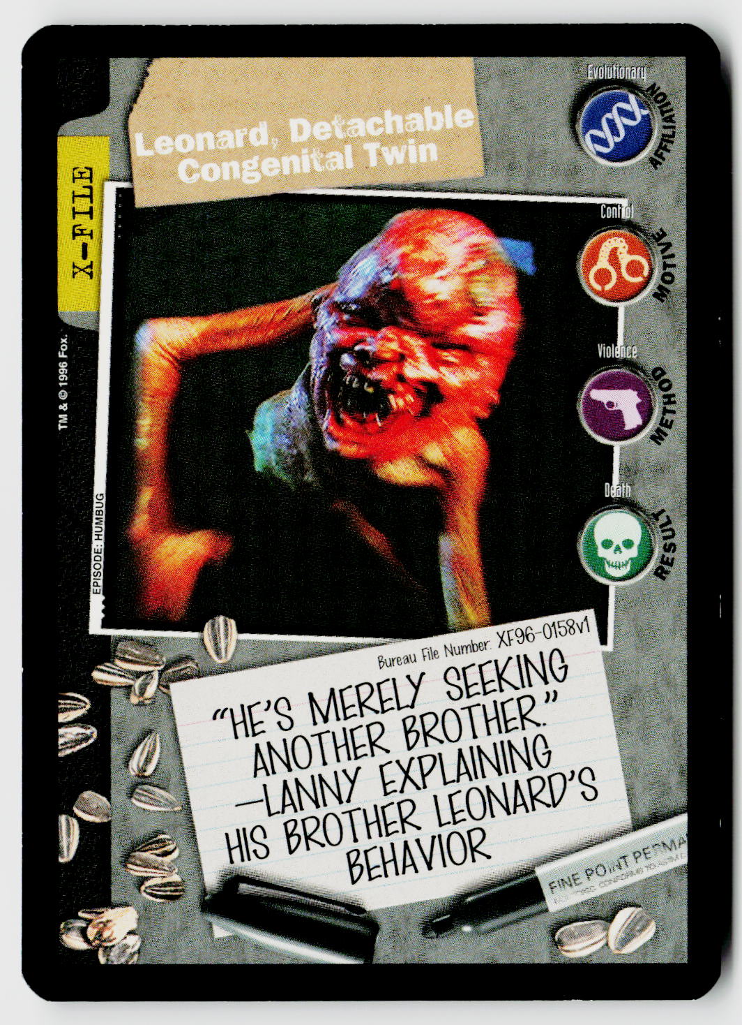 X-Files CCG | Premiere | Leonard, Detachable Congenital Twin XF96-0158v1 Common