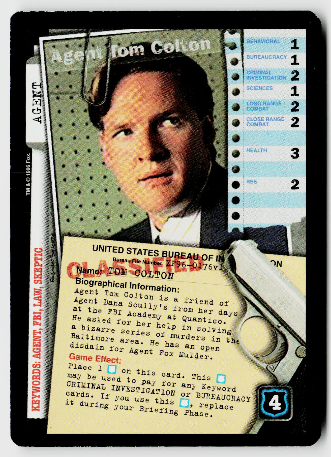 X-Files CCG | Premiere | Agent Tom Colton XF96-0176v1 Fixed