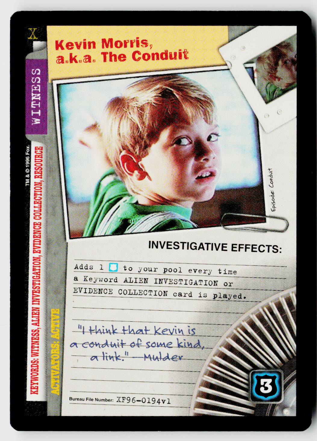 X-Files CCG | Premiere | Kevin Morris, a.k.a. The Conduit XF96-0194v1 Rare