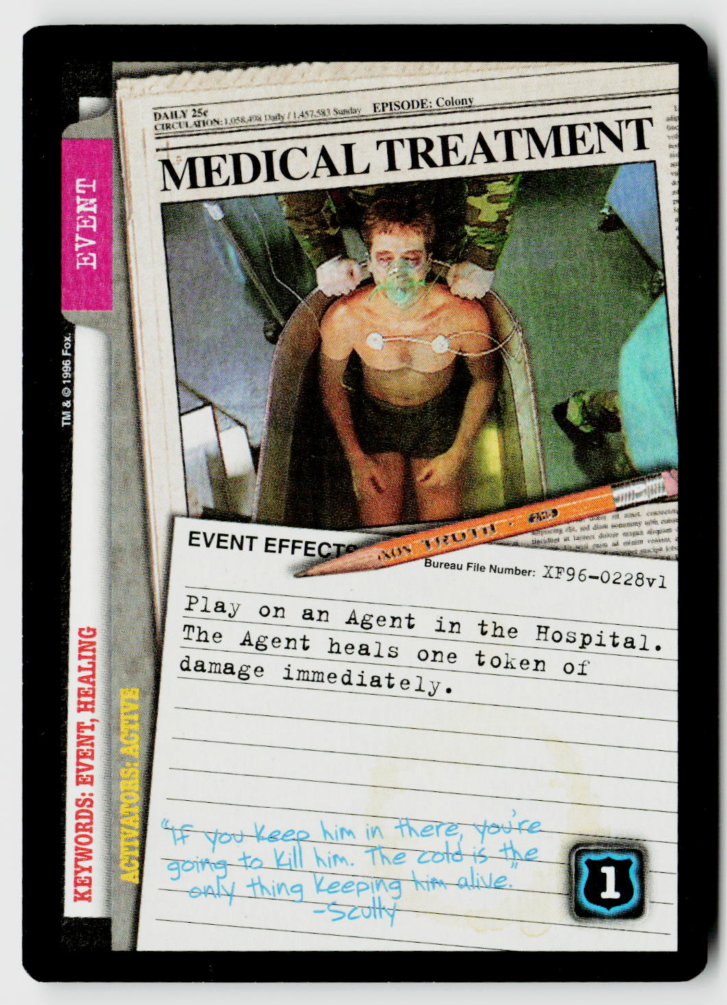 X-Files CCG | Premiere | Medical Treatment XF96-0228v1 Common