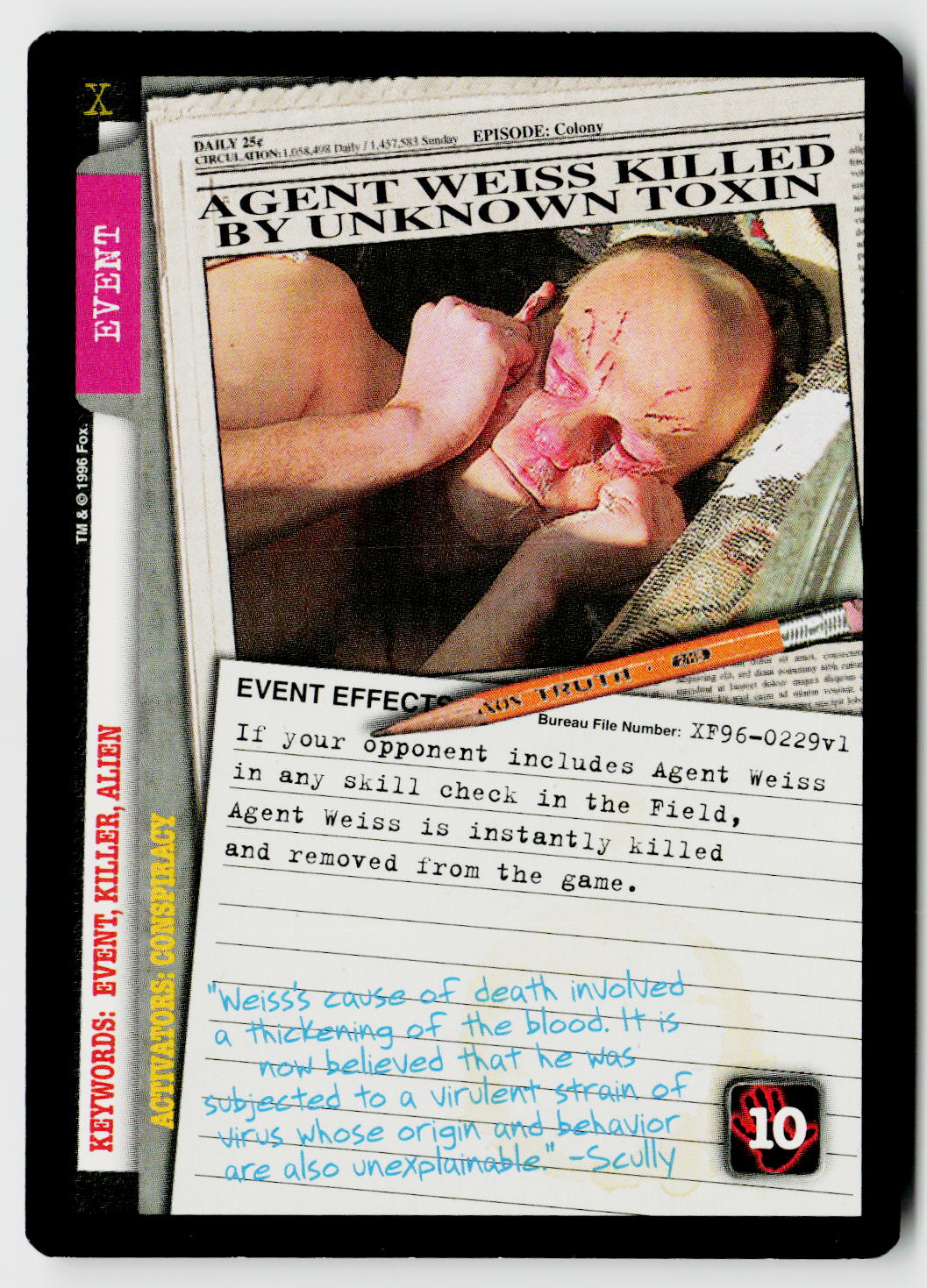 X-Files CCG | Premiere | Agent Weiss Killed By Unknown Toxin XF96-0229v1 Rare