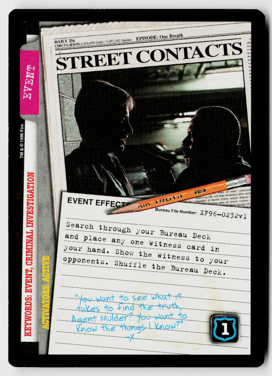 X-Files CCG | Premiere | Street Contacts XF96-0232v1 Uncommon