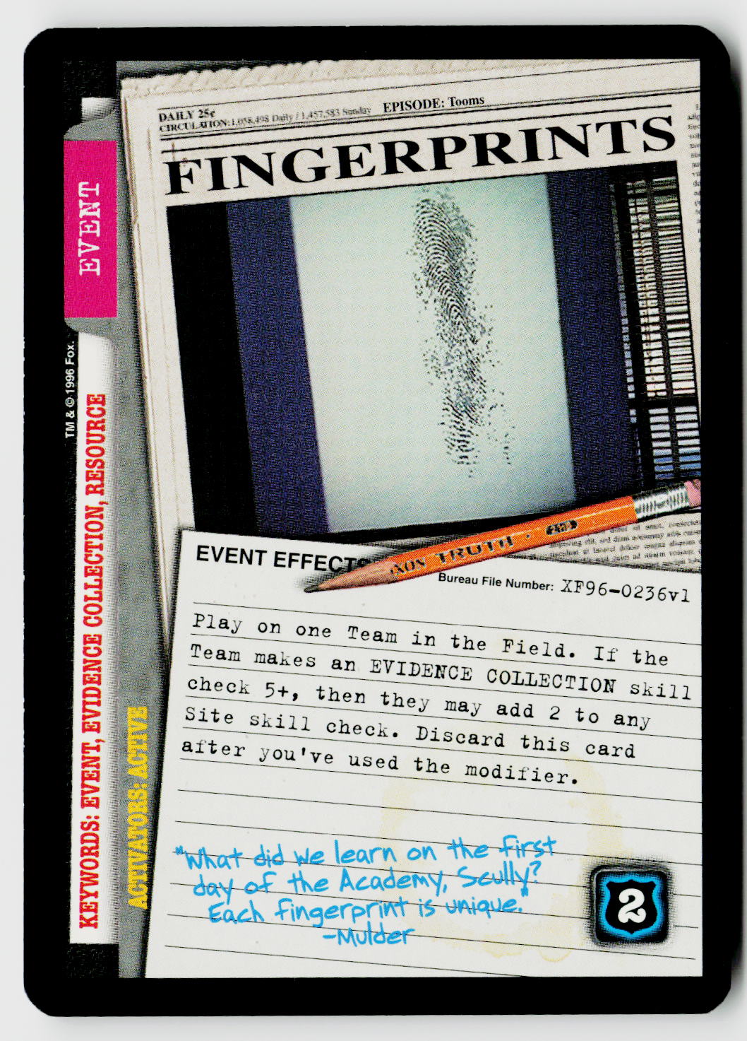 X-Files CCG | Premiere | Fingerprints XF96-0236v1 Uncommon