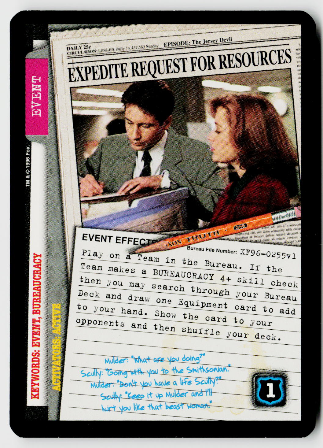 X-Files CCG | Premiere | Expedite Request For Resources XF96-0255v1 Uncommon