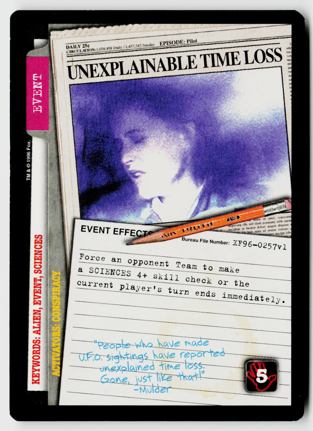 X-Files CCG | Premiere | Unexplainable Time Loss XF96-0257v1 Rare