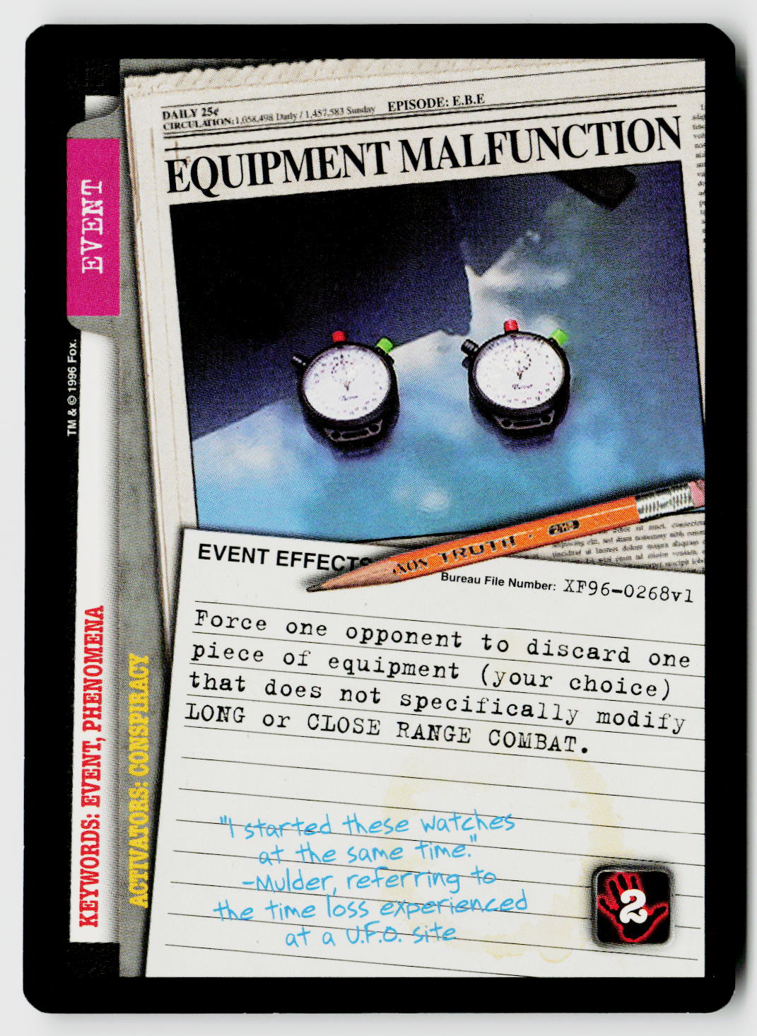 X-Files CCG | Premiere | Equipment Malfunction XF96-0268v1 Uncommon