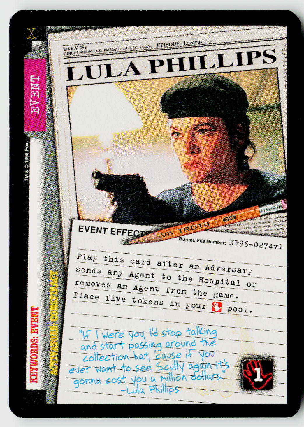 X-Files CCG | Premiere | Lula Phillips XF96-0274v1 Rare