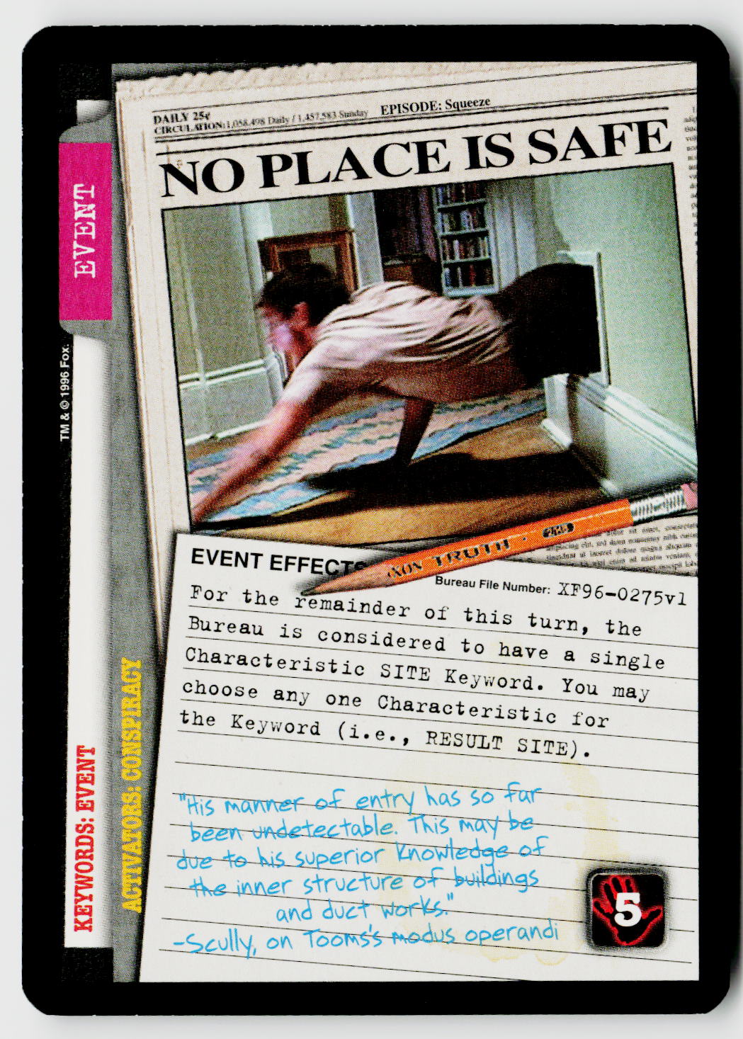 X-Files CCG | Premiere | No Place Is Safe XF96-0275v1 Rare