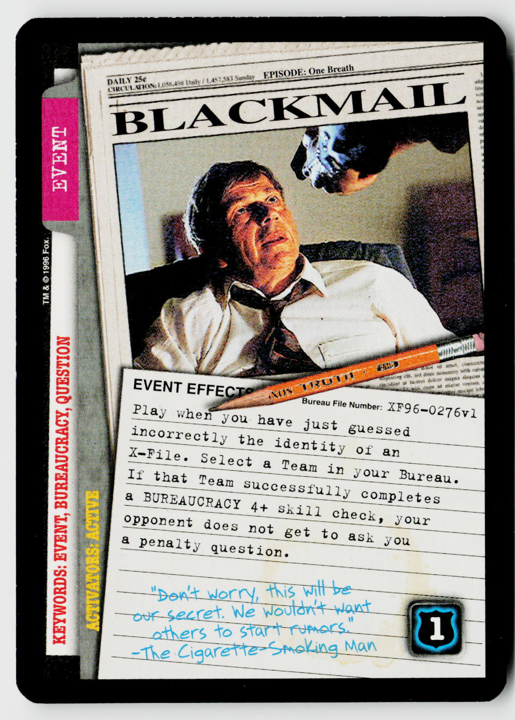 X-Files CCG | Premiere | Blackmail XF96-0276v1 Rare