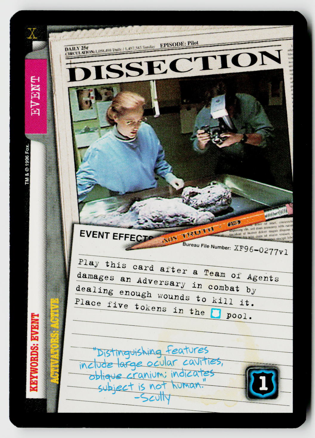 X-Files CCG | Premiere | Dissection XF96-0277v1 Uncommon