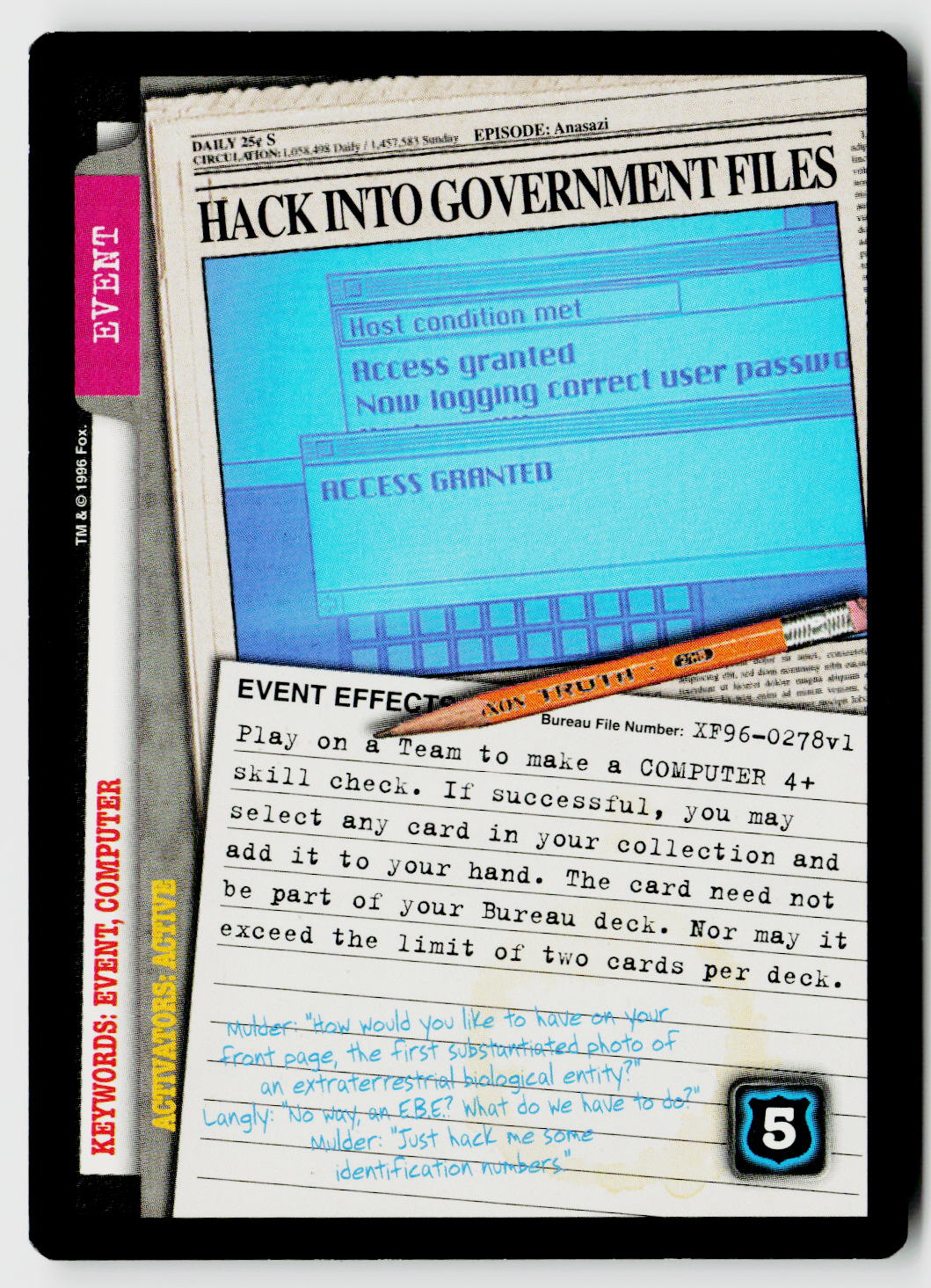 X-Files CCG | Premiere | Hack Into Government Files XF96-0278v1 Rare