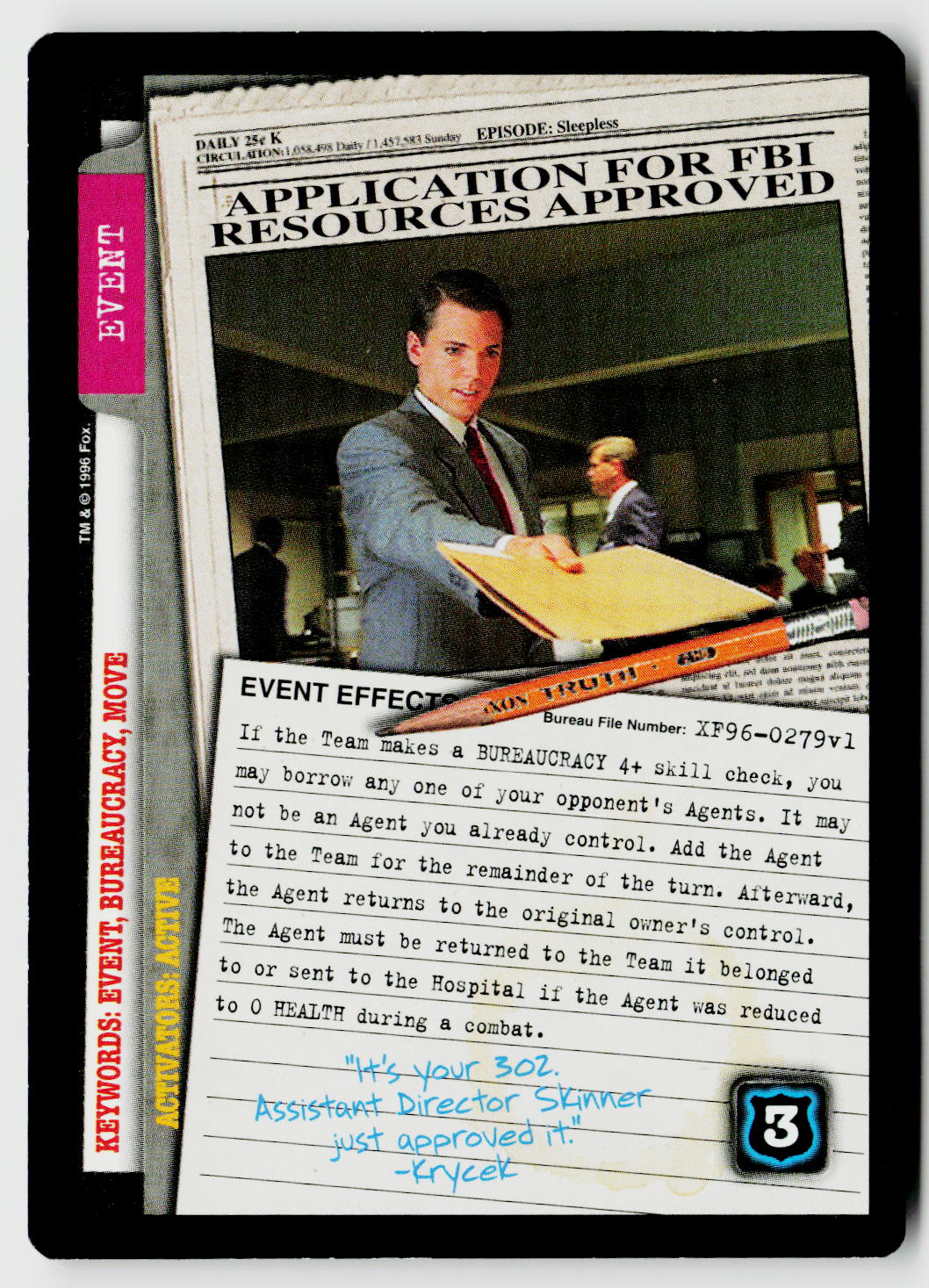 X-Files CCG | Premiere | Application For Fbi Resources Approved XF96-0279v1 Rare