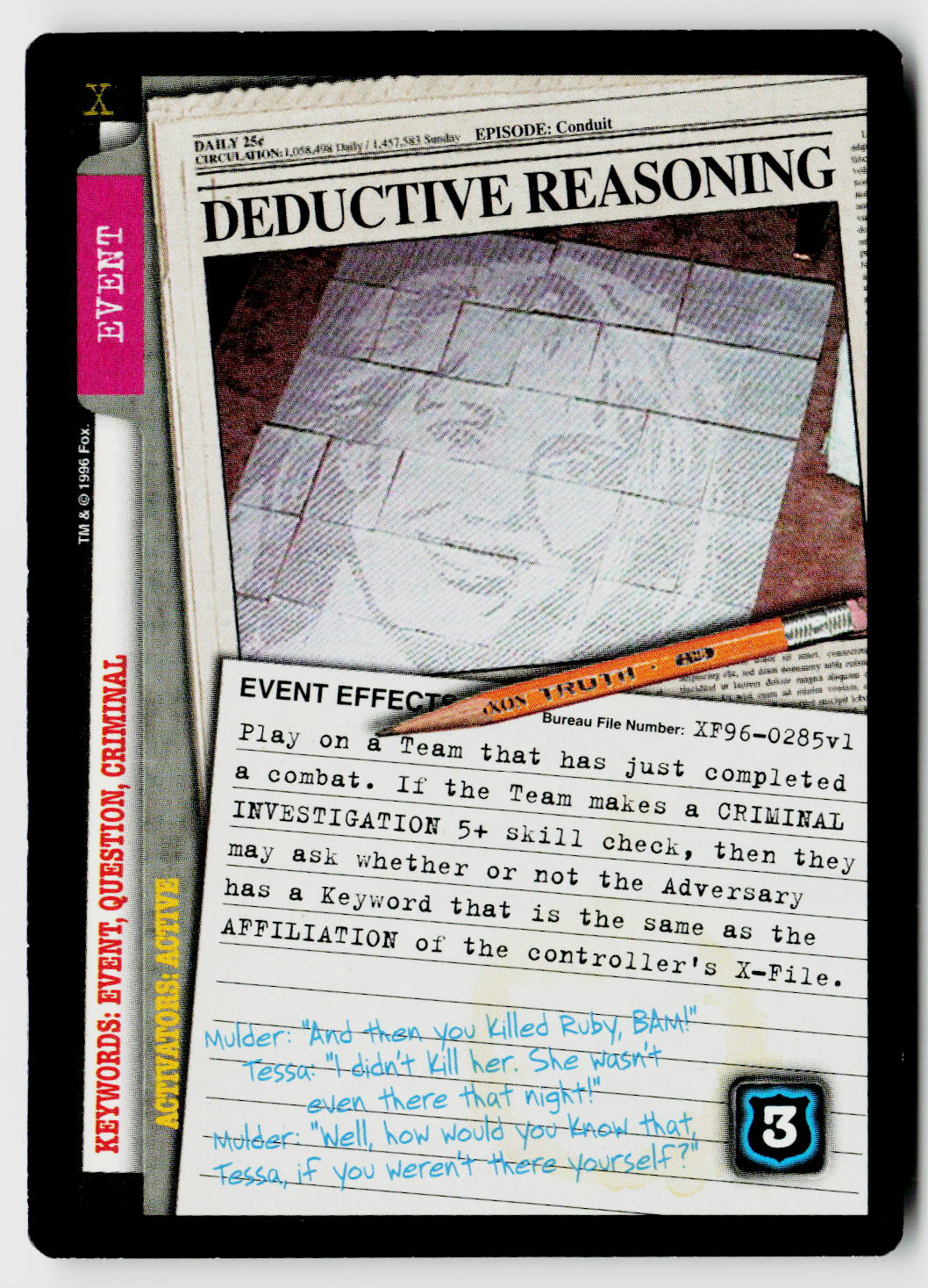 X-Files CCG | Premiere | Deductive Reasoning XF96-0285v1 Rare