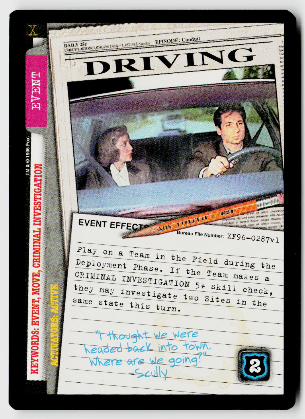 X-Files CCG | Premiere | Driving XF96-0287v1 Uncommon