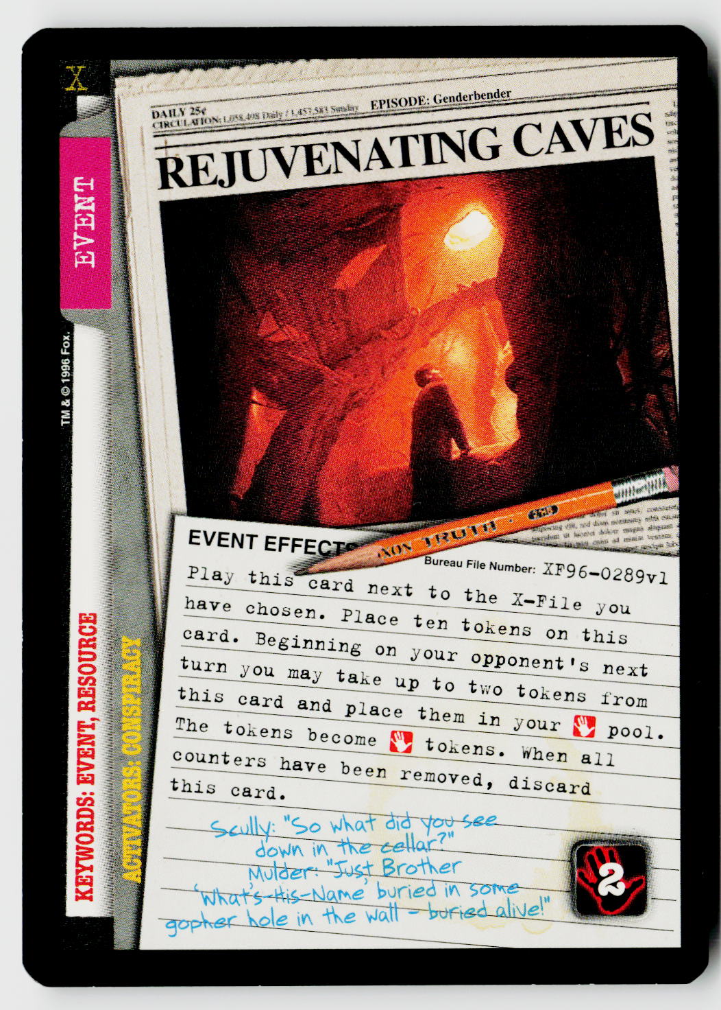 X-Files CCG | Premiere | Rejuvenating Caves XF96-0289v1 Uncommon
