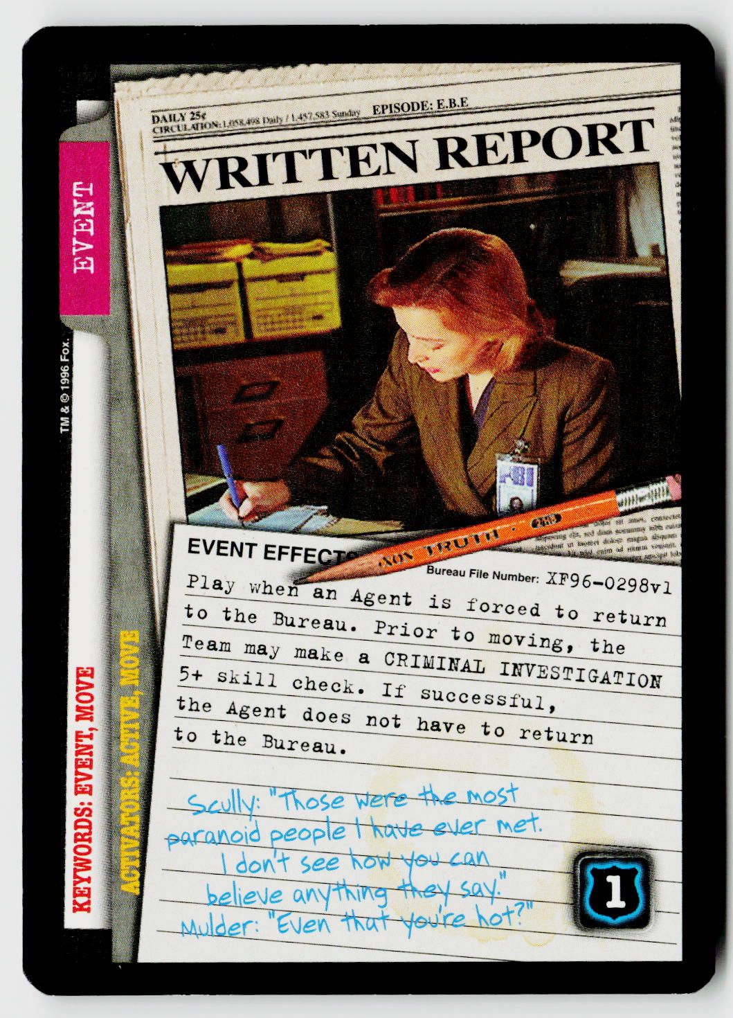 X-Files CCG | Premiere | Written Report XF96-0298v1 Common