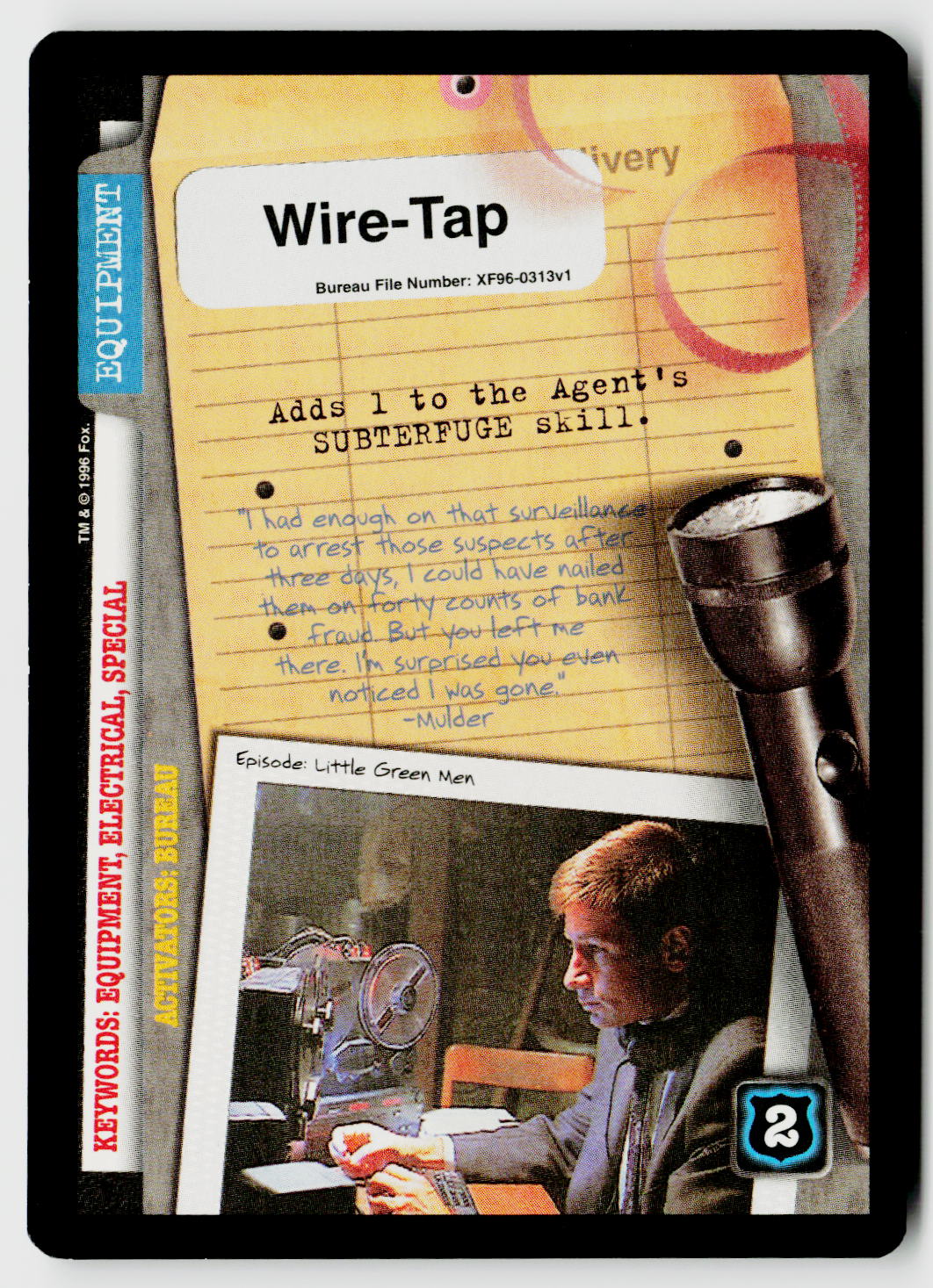 X-Files CCG | Premiere | Wire-Tap XF96-0313v1 Common