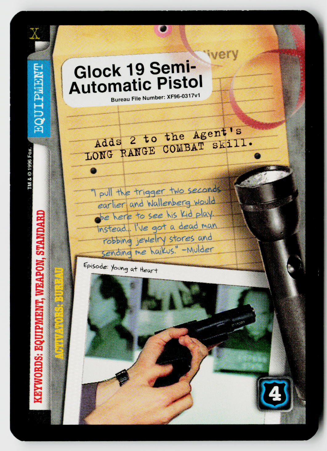 X-Files CCG | Premiere | Glock 19 Semi-Automatic Pistol XF96-0317v1 Uncommon