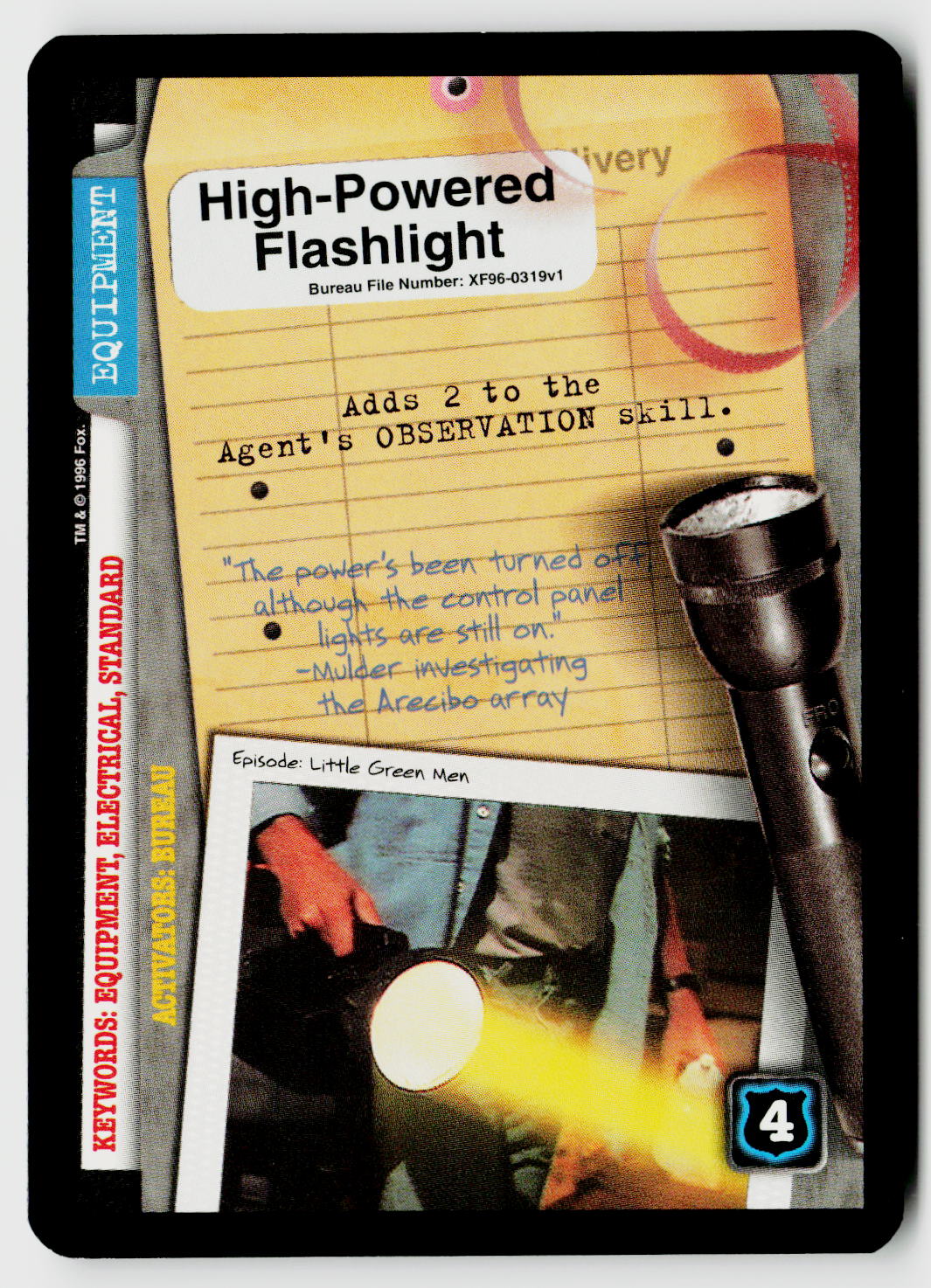 X-Files CCG | Premiere | High-Powered Flashlight XF96-0319v1 Uncommon
