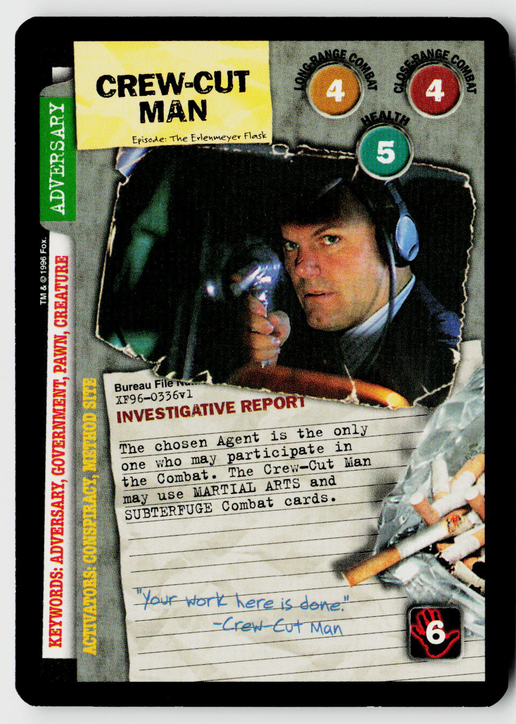 X-Files CCG | Premiere | Crew-Cut Man XF96-0336v1 Uncommon