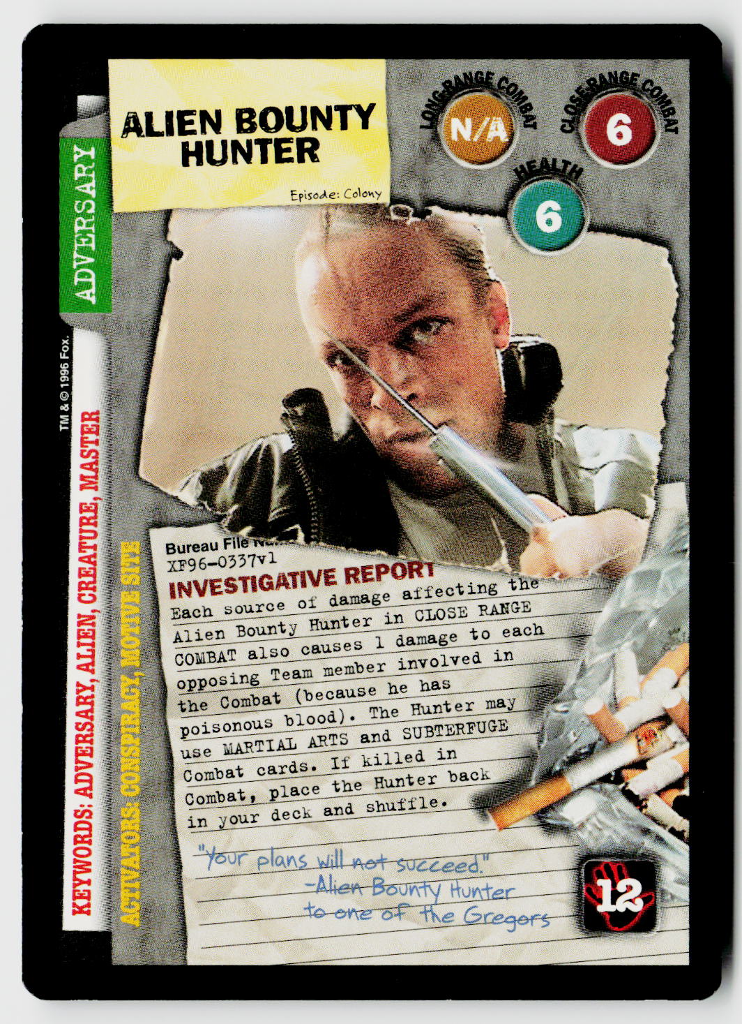 X-Files CCG | Premiere | Alien Bounty Hunter XF96-0337v1 Rare