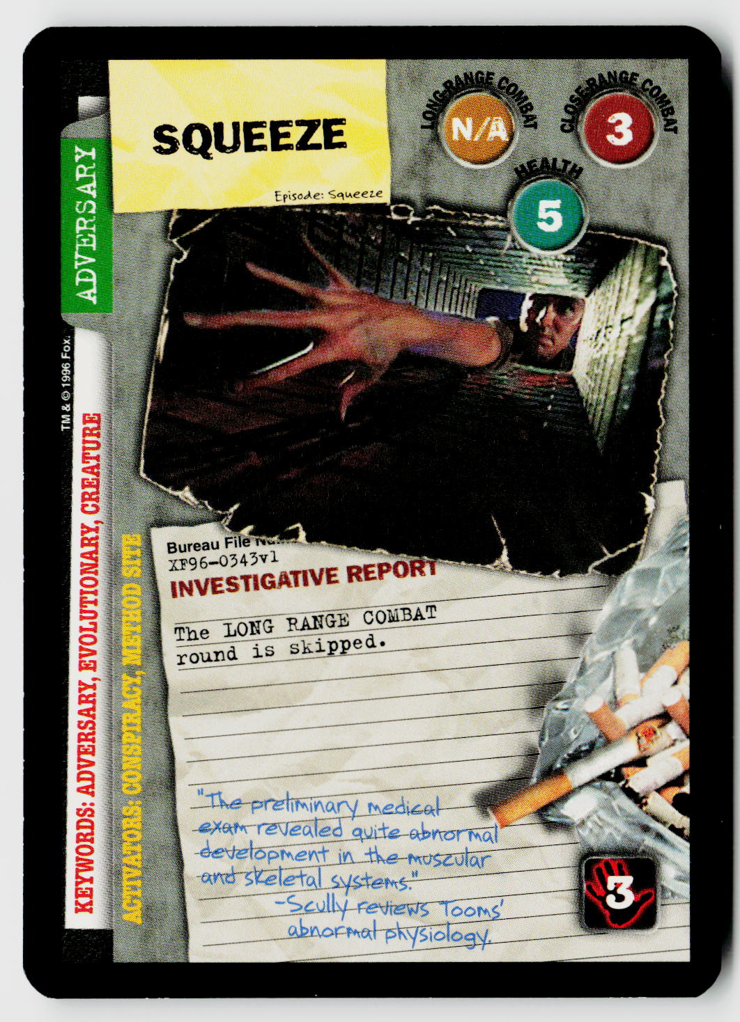 X-Files CCG | Premiere | Squeeze XF96-0343v1 Uncommon