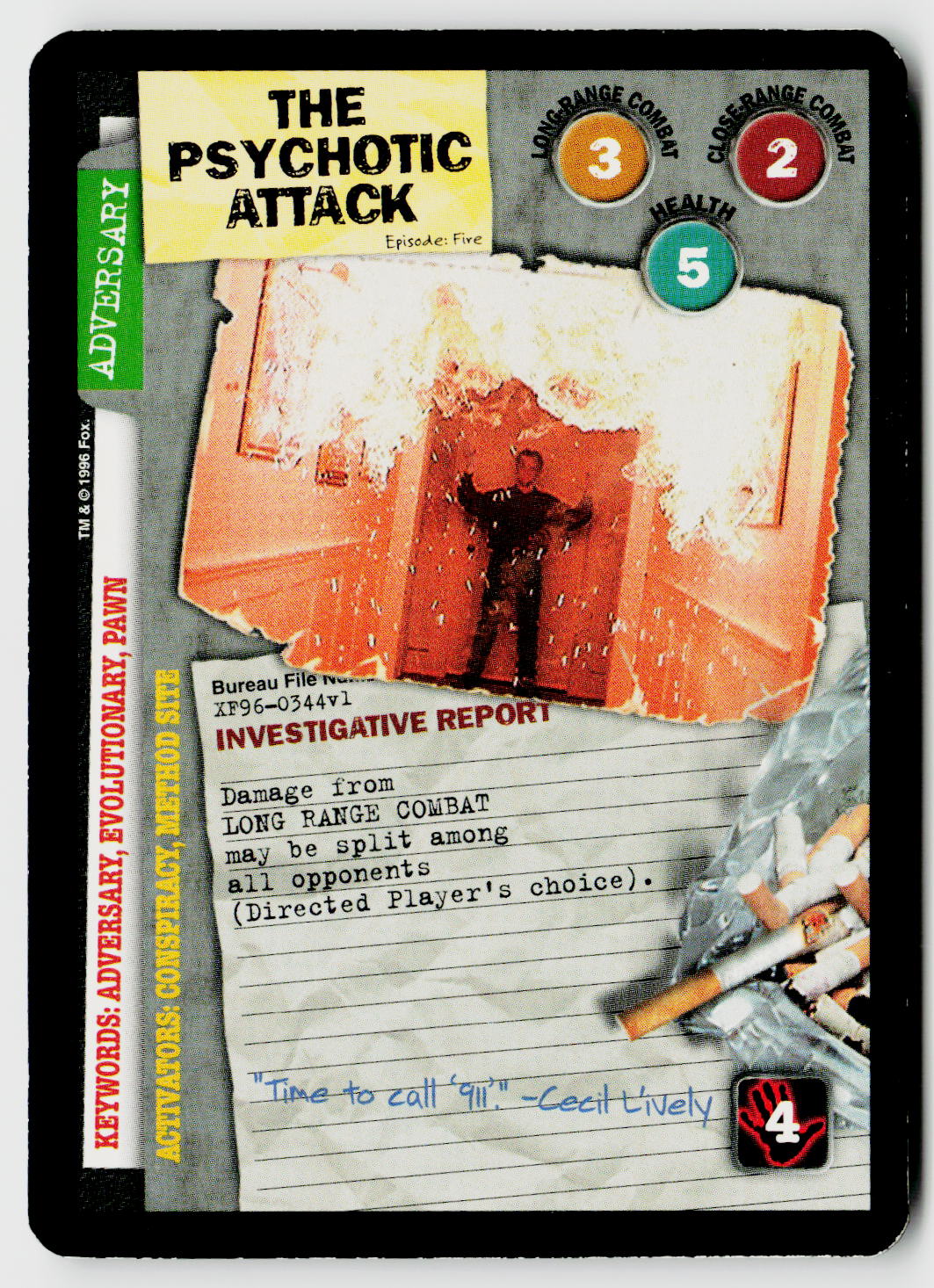 X-Files CCG | Premiere | The Psychotic Attack XF96-0344v1 Fixed