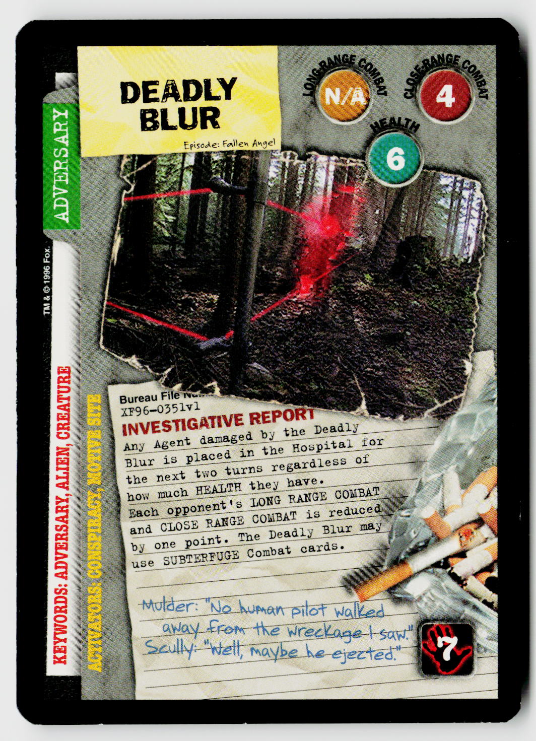 X-Files CCG | Premiere | Deadly Blur XF96-0351v1 Uncommon