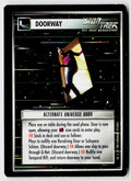 Star Trek The Next Generation CCG | Alternate Universe | Alternate Universe Door | Common