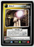 Star Trek The Next Generation CCG | Alternate Universe | Mickey D. | Uncommon