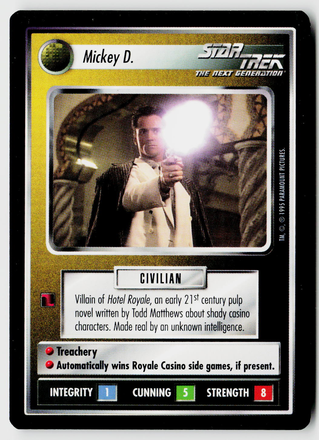 Star Trek The Next Generation CCG | Alternate Universe | Mickey D. | Uncommon