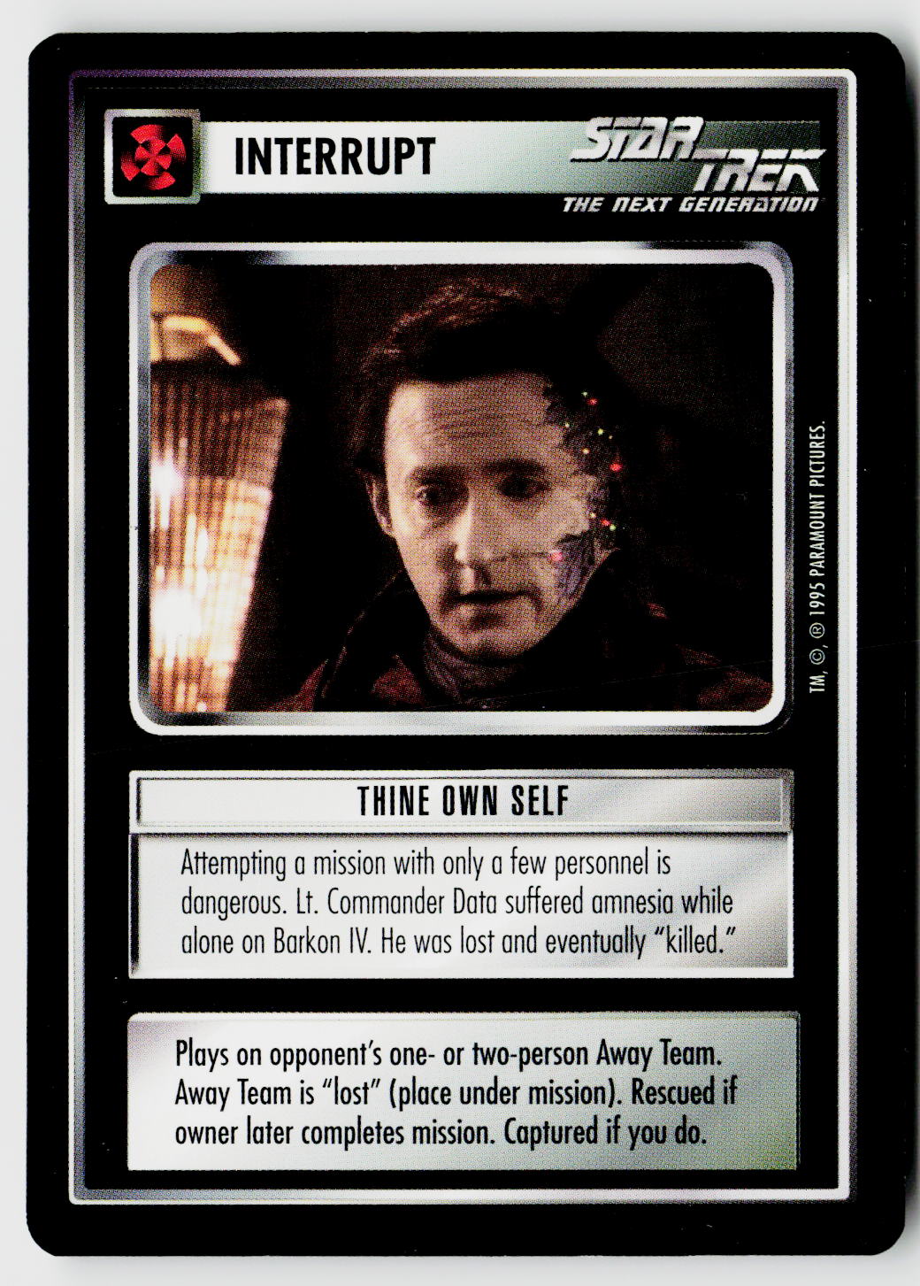 Star Trek The Next Generation CCG | Alternate Universe | Thine Own Self | Common