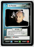 Star Trek The Next Generation | 1E Premiere Black Border | Eric Pressman | Uncommon